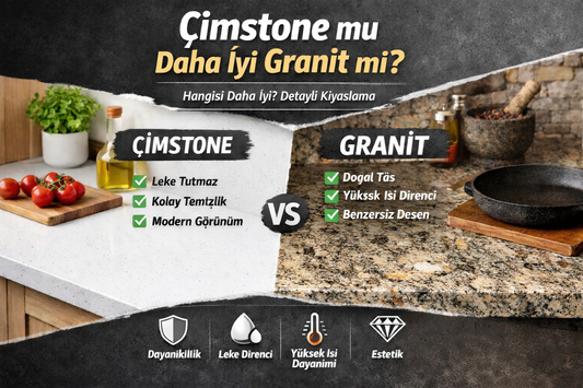 Çimstone mu Daha İyi Granit mi?